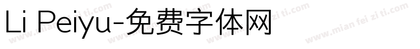 Li Peiyu字体转换